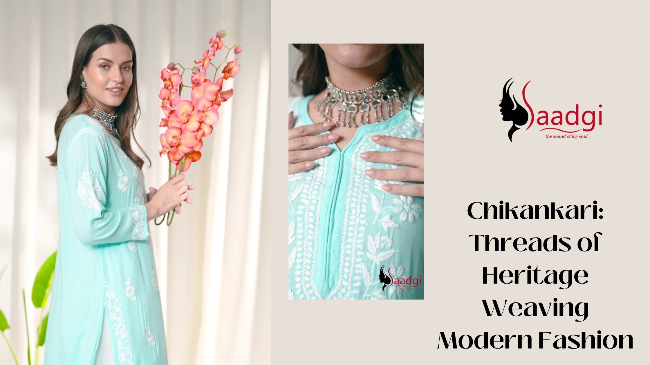 Chikankari: Threads of Heritage Weaving Modern Fashion