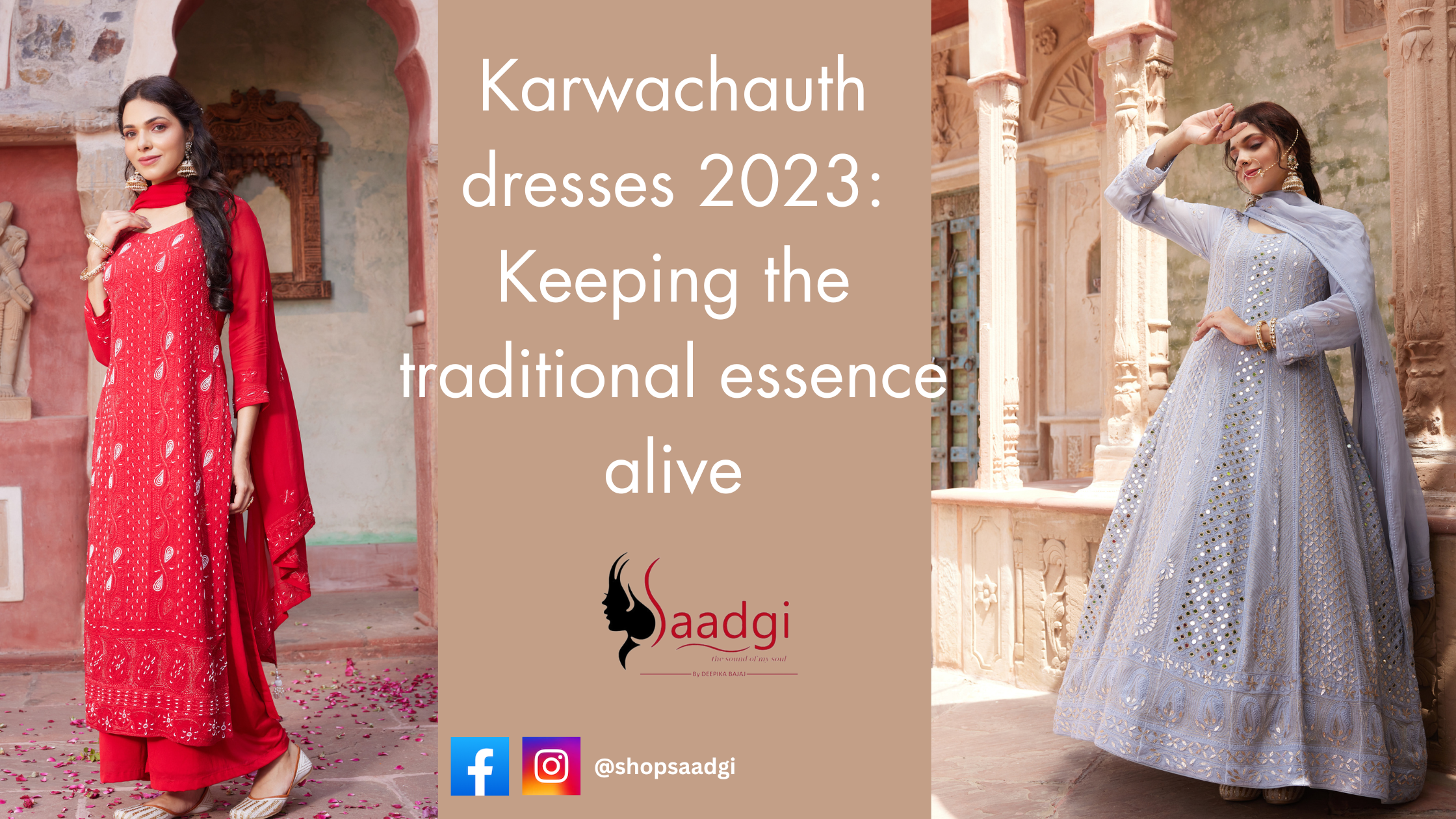 Karwachauth dresses 2023: Keeping the traditional essence alive
